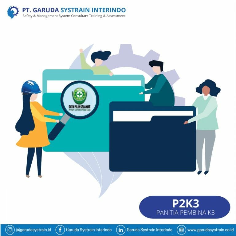 P2K3 (Panitia Pembina Kesehatan dan Keselamatan Kerja)
