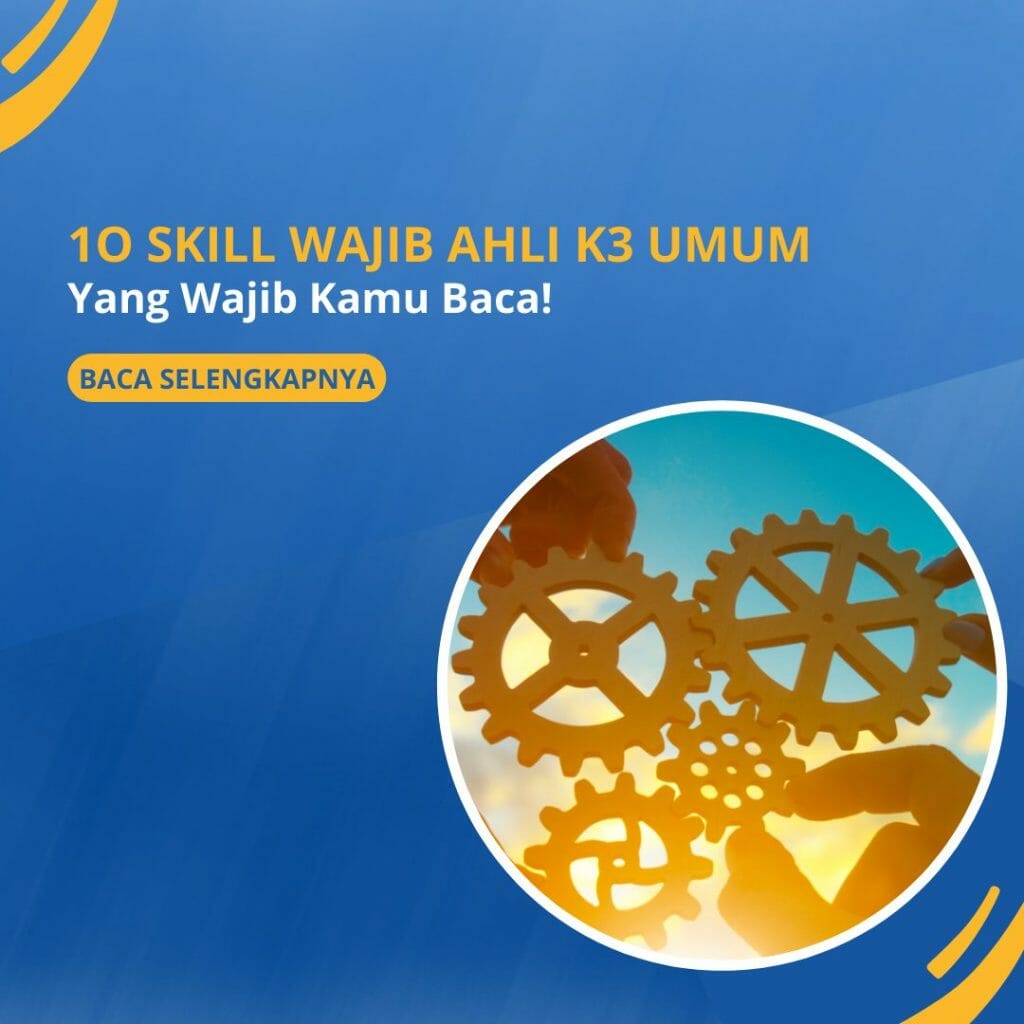Skill Ahli K3 Umum
